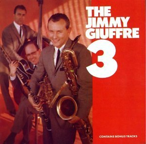 Jimmy Giuffre 3 album cover.